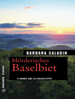 Mörderisches Baselbiet: 11 Krimis und 125 Freizeittipps