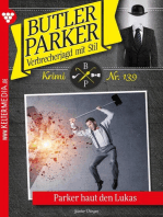 Parker haut den Lukas