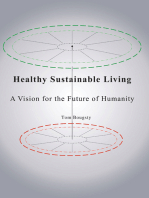 Healthy Sustainable Living: A Vision for the Future of Humanity