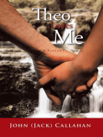 Theo Loves Me: A Romantic Novel