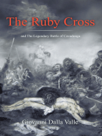 The Ruby Cross: And the Legendary Battle of Covadonga