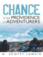 Chance Is the Providence of Adventurers