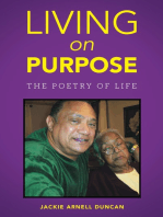 Living on Purpose: The Poetry of Life