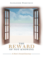 The Reward of Not Knowing: A Hero's Inward Journey