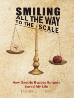 Smiling All the Way to the Scale: How Gastric Bypass Surgery Saved My Life