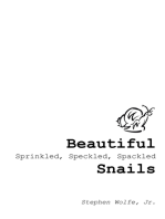 Beautiful Sprinkled, Speckled, Spackled Snails