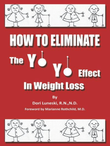 sokker Lilla horisont How to Eliminate the Yo Yo Effect in Weight Loss by Dori Luneski R. N. N.  D. - Ebook | Scribd