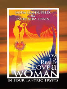 How to Really Love a Woman by Sasha Lessin, Janet Kira Lessin ...