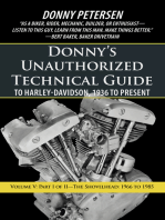 Donny’S Unauthorized Technical Guide to Harley-Davidson, 1936 to Present: Volume V: Part I of Ii—The Shovelhead: 1966 to 1985