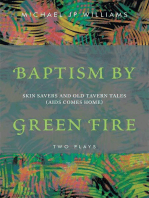 Baptism by Green Fire