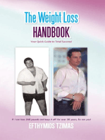 The Weight Loss Handbook: Your Quick Guide to Total Success!