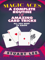 Magic Aces: A Complete Routine of Amazing Card Tricks