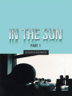 In the Sun: Part 1