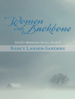 Women with Backbone: Earth’S Memories Series, Book Ii