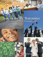 Success in Toronto : a Guide for New Immigrants