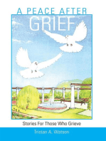 A Peace After Grief