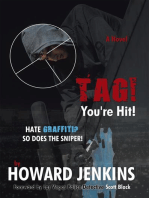 Tag! You're Hit!: A Novel by Howard Jenkins with Foreword by Las Vegas Police Detective Scott Black