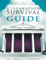 A Separation Survival Guide for Military Couples: Practical Principles for Protecting Your Marriage While Separated