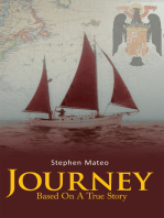 Journey: Based on a True Story