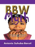 Bbw, the Myth