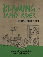 Blaming Japhy Rider: Memoir of a Dharma Bum Who Survived