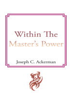 Within the Master's Power: None