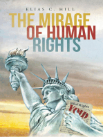 The Mirage of Human Rights