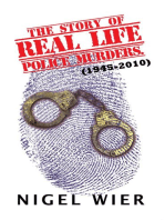 The Story of Real Life Police Murders.