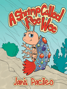 a shrimp called pee wee