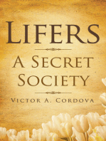 Lifers - a Secret Society