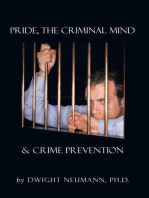 Pride, the Criminal Mind, & Crime Prevention