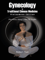 Gynecology in Traditional Chinese Medicine - Vietnamese Edition: Phu Khoa, Dong Y Hoc Co Truyen