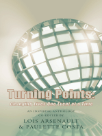 Turning Points:: Changing Lives One Event at a Time