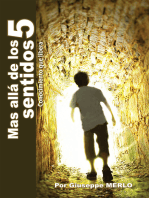 Mas Allá De Los Cinco Sentidos: Conocimiento Que Libera