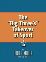 The "Big Three's" Takeover of Sport