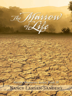 The Marrow of Life: Earth’S Memories Series, Book Iii