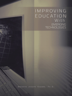 Improving Education with Emerging Technologies