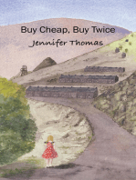 Buy Cheap, Buy Twice: A Novel