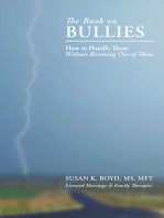 The Book on Bullies: