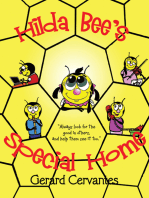 Hilda Bee's Special Home