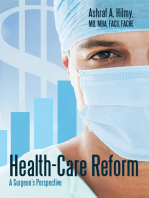 Health-Care Reform: A Surgeon’S Perspective