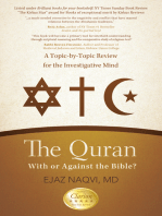 The Quran: with or Against the Bible?: A Topic-By-Topic Review for the Investigative Mind