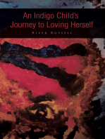 An Indigo Child’S Journey to Loving Herself