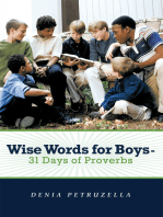 Wise Words for Boys - 31 Days of Proverbs