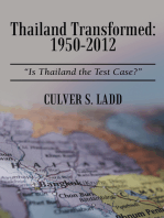 Thailand Transformed: 1950-2012: "Is Thailand the Test Case?"