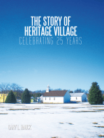 The Story of Heritage Village