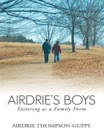 Airdrie’S Boys: Fostering as a Family Form