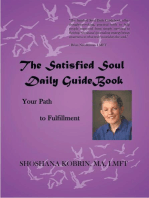 The Satisfied Soul Daily Guidebook: Your Path to Fulfillment
