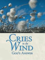 Cries in the Wind: God's Answer