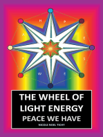 The Wheel of Light Energy: Peace We Have